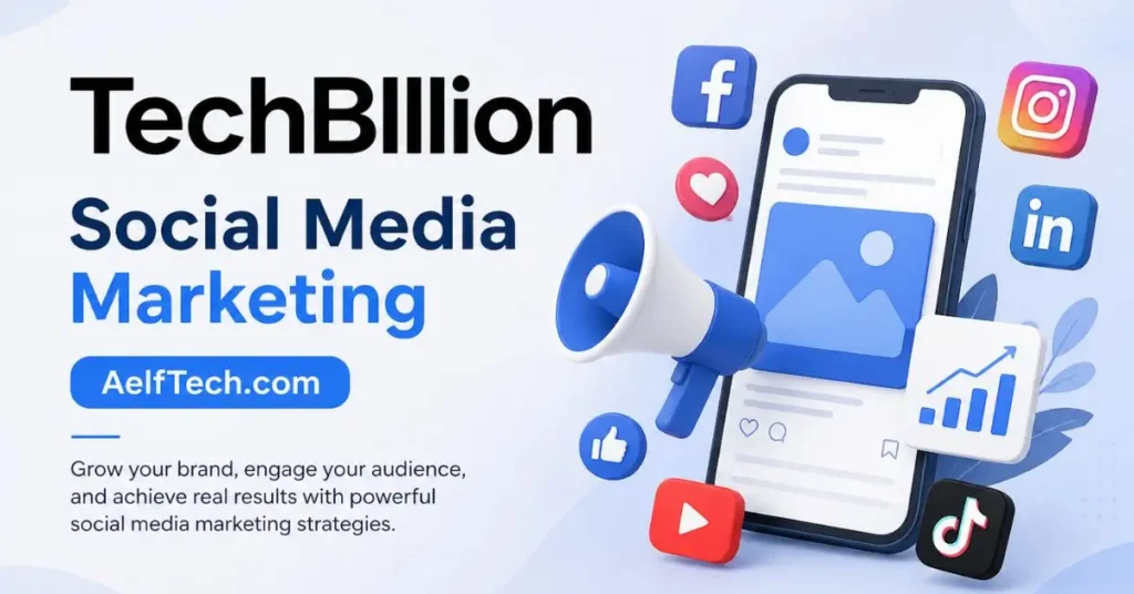 Social Media Marketing AelfTech.com: Full Guide - Techbllion